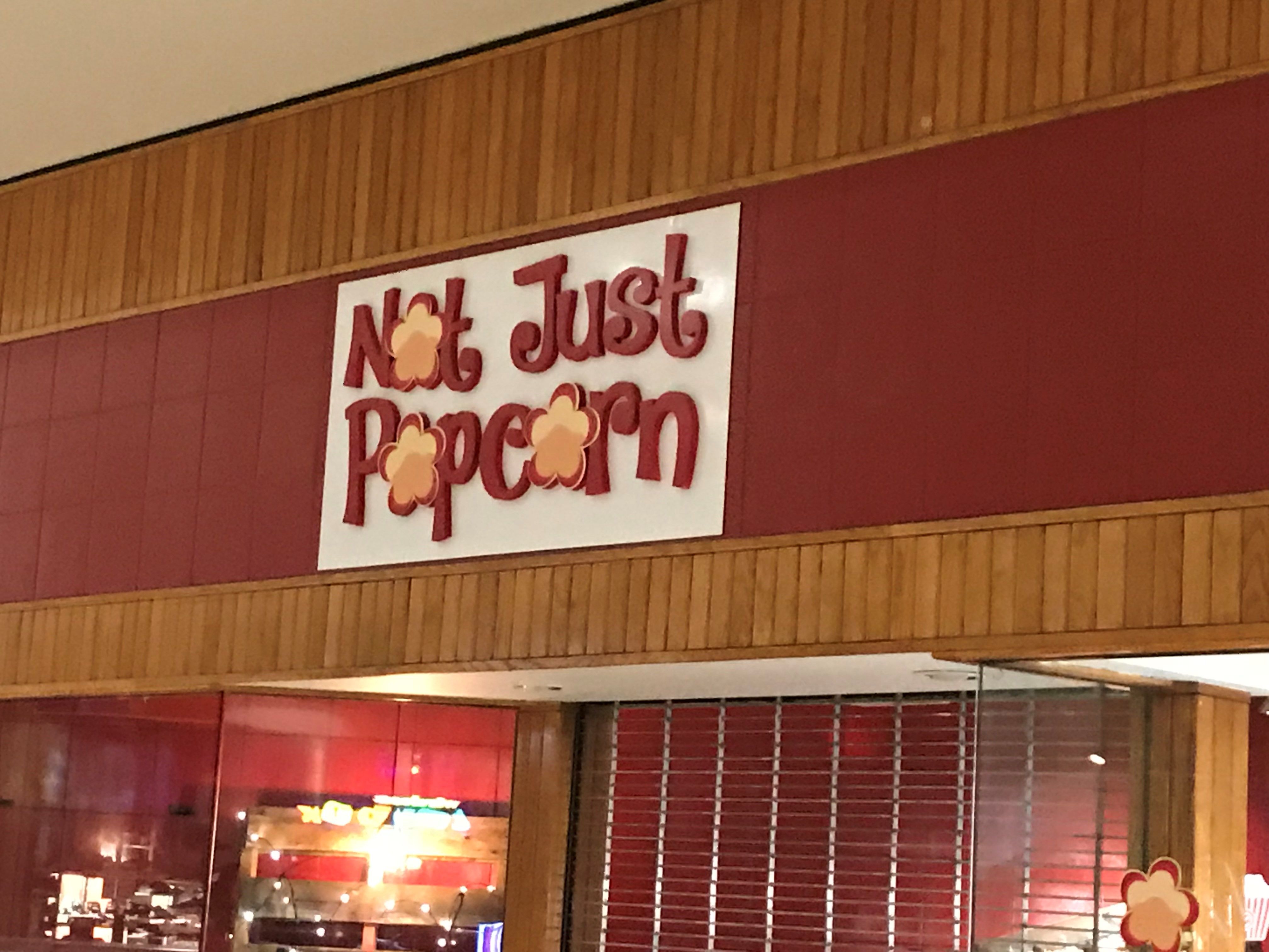 Dimensiaonal Storefront Signage for Not Just Popcorn in Greenwood Park Mall, Greenwood, IN