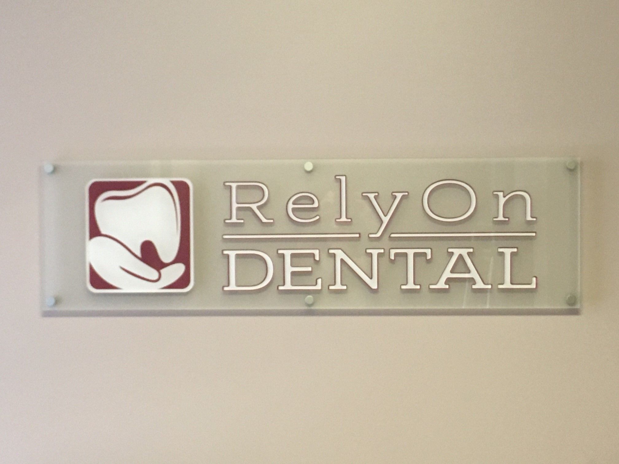 Acrylic Dimensional Lobby Sign for RelyOn Dental in Greenwood IN