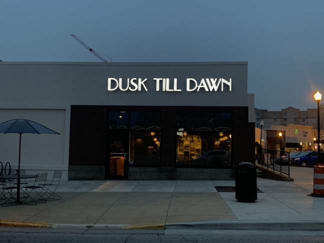 Illuminated Building Sign / Channel Letters for Dusk Till Dawn in Lafeyette IN