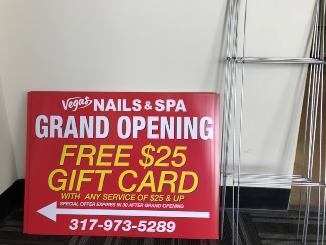 Yard Signs for Vegas Nail in Zionsville, IN
