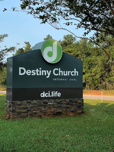 Monument Sign for Destiny Church in Daphne, Alabama