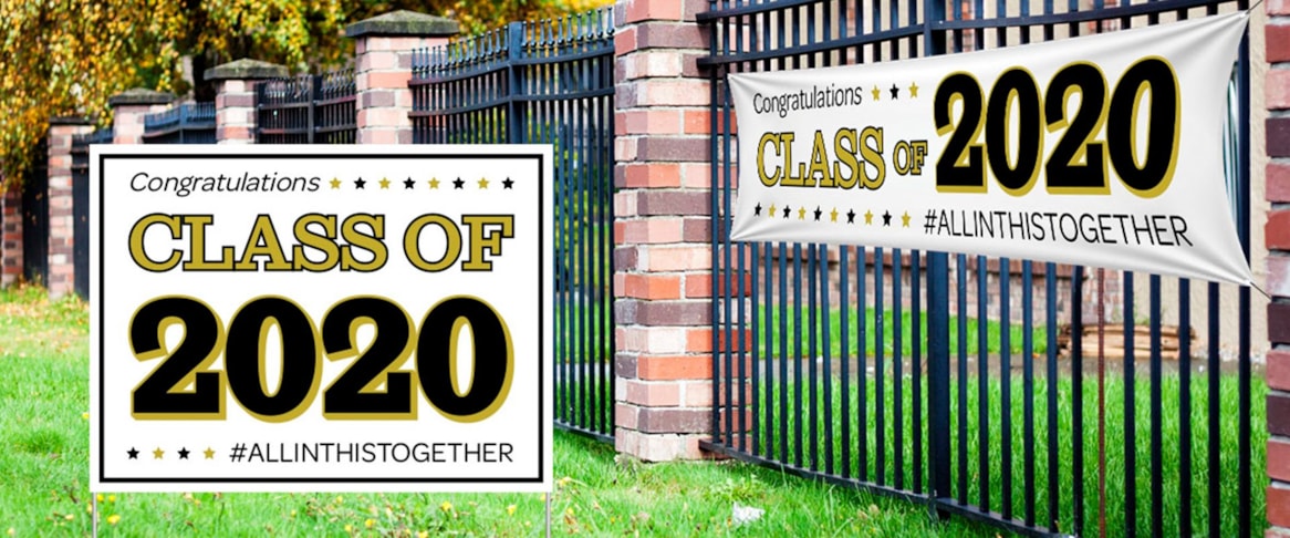 2020 Graduation Signs #allinthistogether