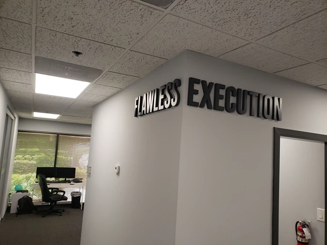 Dimensional letters have a way of making a statement. This company used part of their mission statement as a reminder to their employees for what their main focus is!