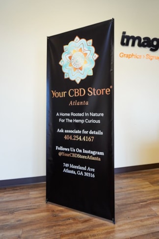 Banner with Stand | Your CBD Store Atlanta 