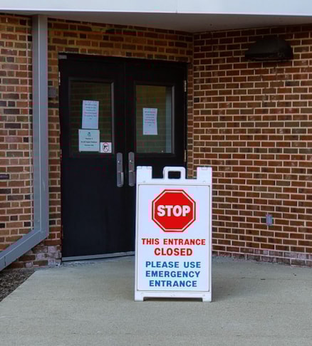 Temporary Sign entrance closed  for hospital during Coronavirus emergency,