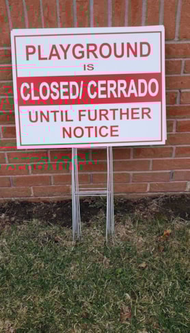 Playground closed signs
